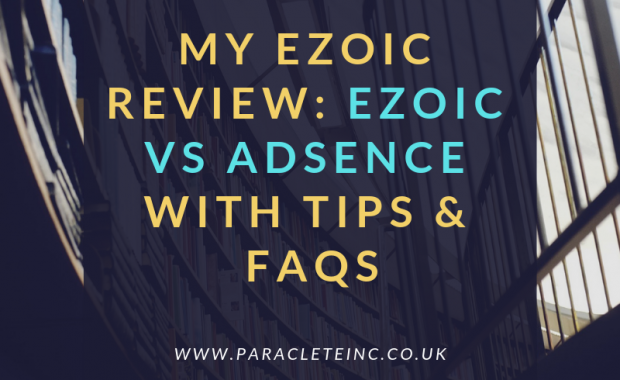MY EZOIC REVIEW_ EZOIC VS ADSENCE WITH TIPS & FAQS